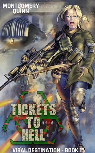 Tickets-To-Hell--VIRAL-DESTINATION---BOOK-1-by-Montgomery-Quinn-PDF-EPUB.jpg
