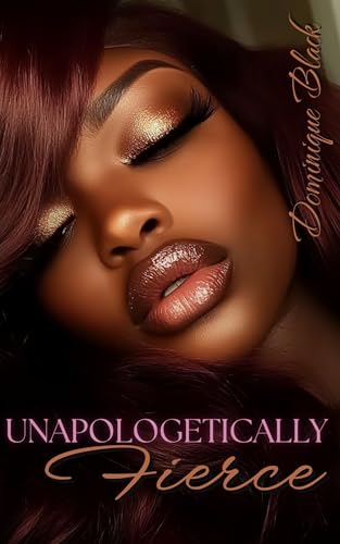 Unapologetically-FIERCE-by-Dominique-Black-PDF-EPUB.jpg