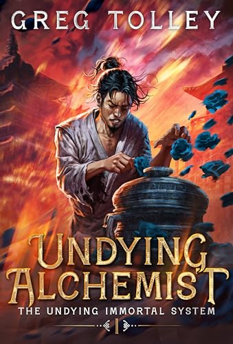 Undying-Alchemist--A-LitRPG-Adventure-by-Greg-Tolley-PDF-EPUB.jpg