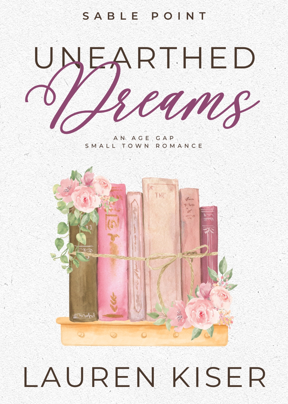 Unearthed-Dreams-by-Lauren-Kiser-PDF-EPUB.jpg