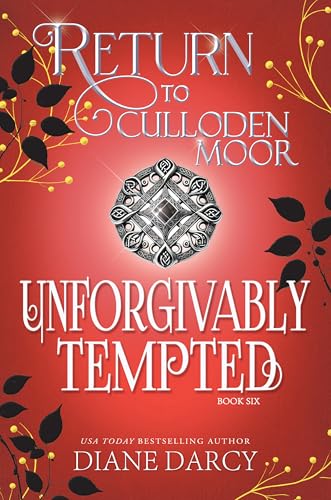 Unforgivably-Tempted--Return-to-Culloden-Moor-Book-6-by-Diane-Darcy-PDF-EPUB.jpg