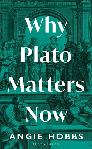 Why-Plato-Matters-Now-by-Angie-Hobbs-PDF-EPUB.jpg