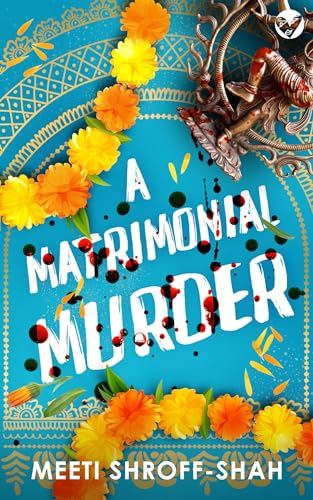 A-Matrimonial-Murder-by-Meeti-Shroff-Shah-PDF-EPUB.jpg