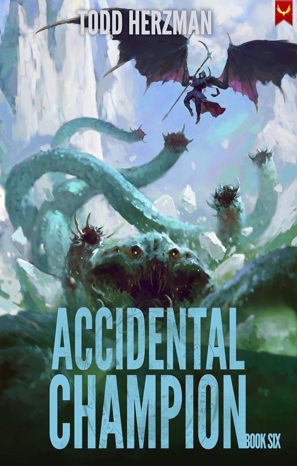 Accidental-Champion-6--A-LitRPG-Adventure-by-Todd-Herzman-PDF-EPUB.jpg