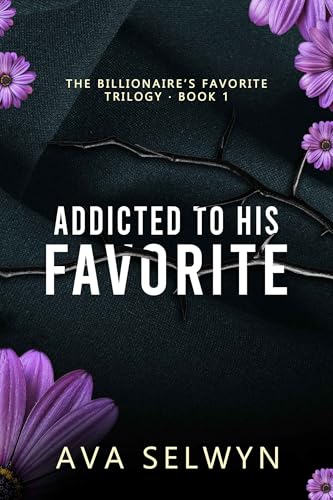Addicted-To-His-Favorite-by-Ava-Selwyn-PDF-EPUB.jpg