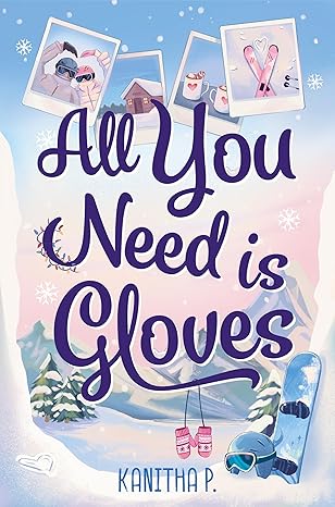 All-You-Need-Is-Gloves-by-Kanitha-P-PDF-EPUB.jpg
