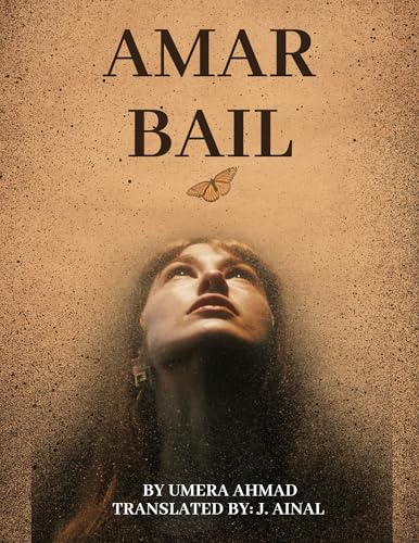 Amar-Bail--The-Story-of-unbalanced-relationships-power-lust-insecurities-and-despite-all-of--by-Umera-Ahmad-PDF-EPUB.jpg