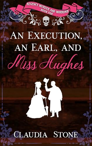 An-Execution-an-Earl-and-Miss-Hughes-by-Claudia-Stone-PDF-EPUB.jpg