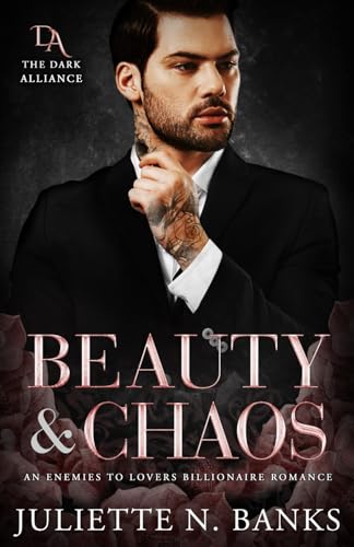 Beauty-&-Chaos--Enemies-to-Lovers-Billionaire-Romance-by-Juliette-N-Banks-PDF-EPUB.jpg