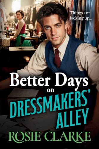Better-Days-on-Dressmakers'-Alley-by-Rosie-Clarke-PDF-EPUB.jpg