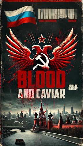 Blood-and-Caviar-by-Nikolay-Ignatiev-PDF-EPUB.jpg