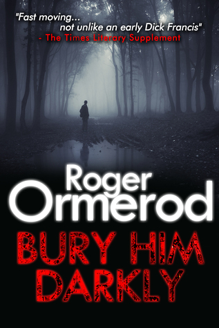 Bury-Him-Darkly-by-Roger-Ormerod-PDF-EPUB.jpg