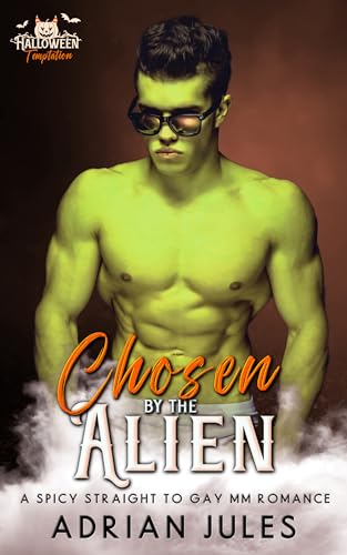 Chosen-by-the-Alien--A-Spicy-Straight-to-Gay-MM-Romance-by-Adrian-Jules-PDF-EPUB.jpg