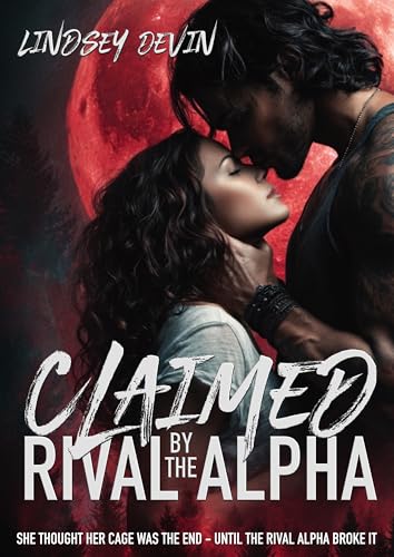 Claimed-by-the-Rival-Alpha-by-Lindsey-Devin-PDF-EPUB.jpg