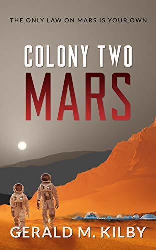 Colony-Two-Mars-by-Gerald-M-Kilby-PDF-EPUB.jpg
