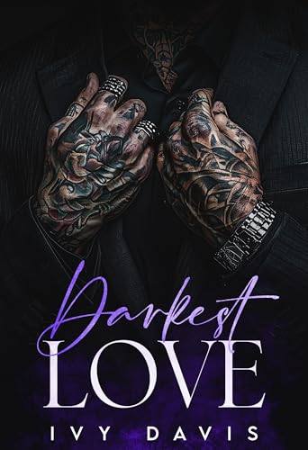 Darkest-Love--An-Arranged-Marriage-Mafia-Romance-by-Ivy-Davis-PDF-EPUB.jpg