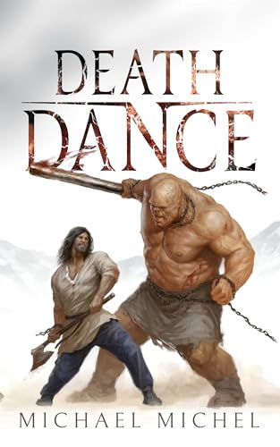 Death-Dance--A-Dreams-of-Dust-and-Steel-Saga-II-by-Michael-Michel-PDF-EPUB.jpg