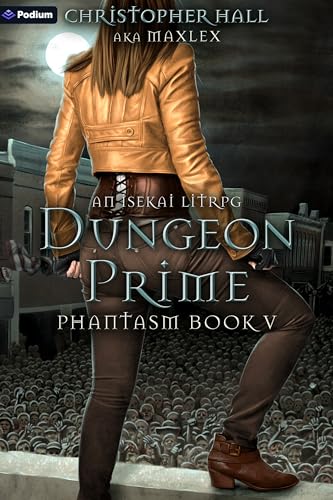 Dungeon-Prime--An-Isekai-LitRPG-by-Christopher-Hall-PDF-EPUB.jpg