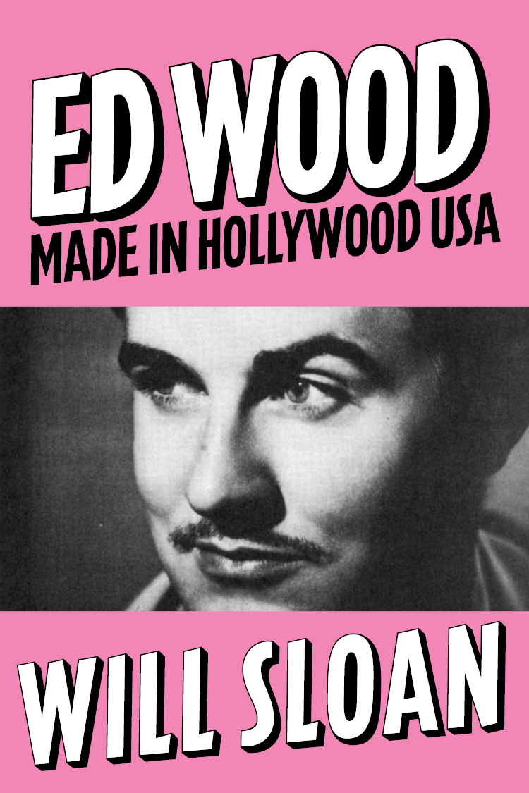 Ed-Wood--Made-in-Hollywood-USA-by-Will-Sloan-PDF-EPUB.jpg