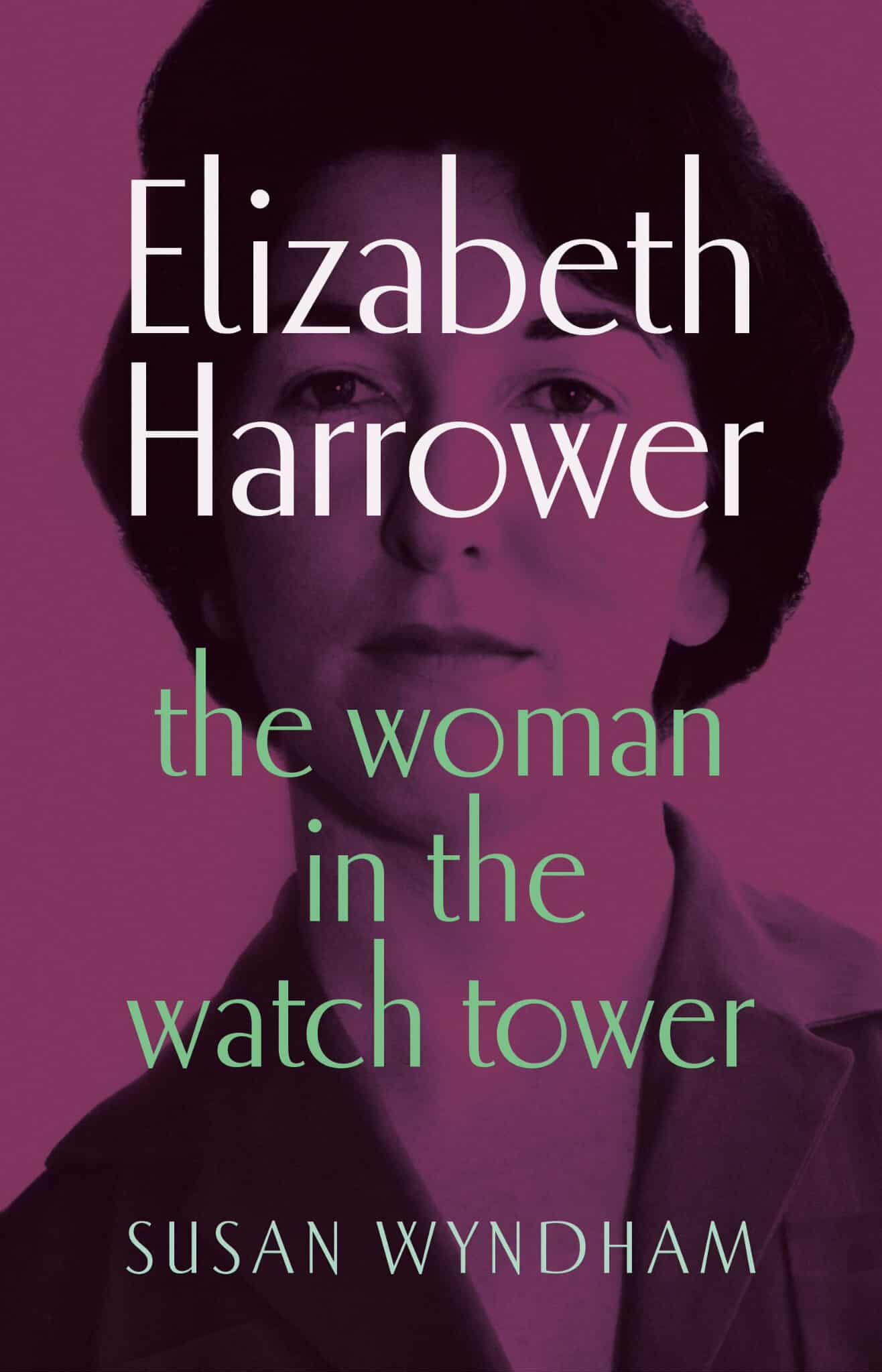 Elizabeth-Harrower--The-Woman-in-the-Watch-Tower-by-Susan-Wyndham-PDF-EPUB.jpg