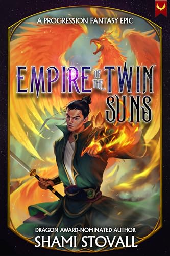Empire-of-the-Twin-Suns--A-Progression-Fantasy-Epic-by-Shami-Stovall-PDF-EPUB.jpg