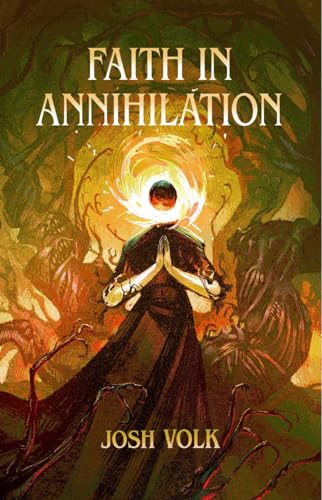 Faith-In-Annihilation-by-Josh-Volk-PDF-EPUB.jpg
