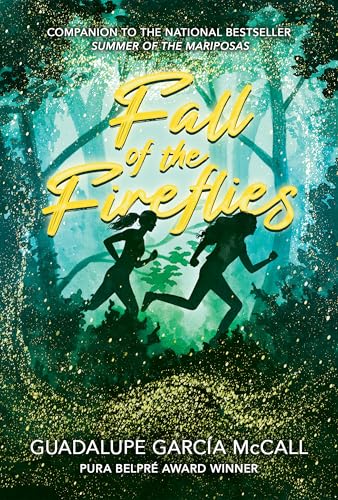 Fall-of-the-Fireflies-by-Guadalupe-Garcia-McCall-PDF-EPUB.jpg