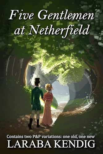 Five-Gentlemen-at-Netherfield--Pride-and-Prejudice-Variations-by-Laraba-Kendig-PDF-EPUB.jpg