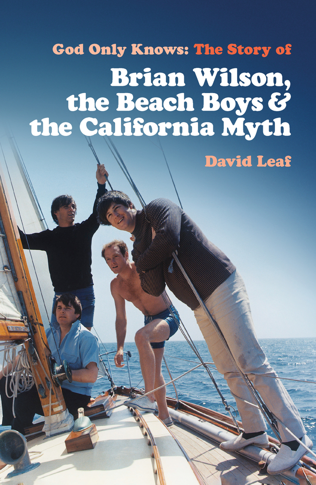 God-Only-Knows--The-Story-of-Brian-Wilson-the-Beach-Boys-and-the-California-Myth-by-David-Leaf-PDF-EPUB.jpg