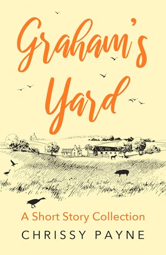 Graham-s-Yard--A-Short-Story-Collection-by-Chrissy-Payne-PDF-EPUB.jpg