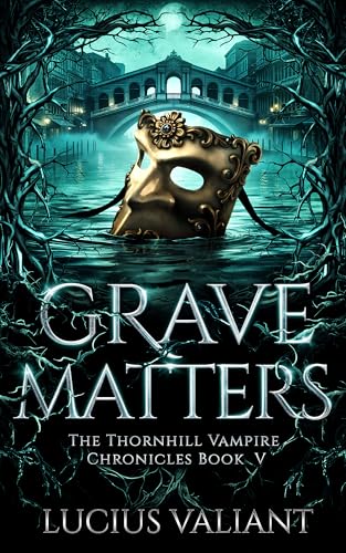 Grave-Matters-by-Lucius-Valiant-PDF-EPUB.jpg