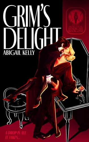 Grim's-Delight--The-New-Protectorate-Syndicate--Book-One-by-Abigail-Kelly-PDF-EPUB.jpg