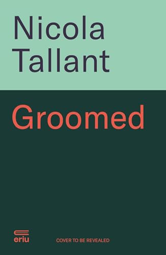 Groomed--Coercion-Control-and-a-Cold-blooded-Murder-by-Nicola-Tallant-PDF-EPUB.jpg