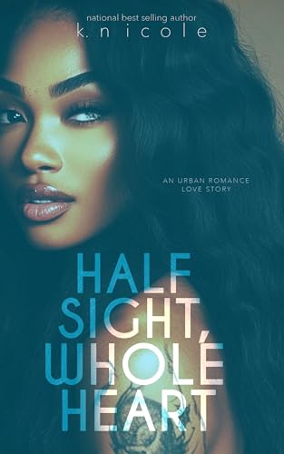 Half-Sight-Whole-Heart-by-K-Nicole-PDF-EPUB.jpg