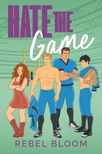 Hate-The-Game--A-Contemporary-Reverse-Harem-Romance-by-Rebel-Bloom-PDF-EPUB.jpg