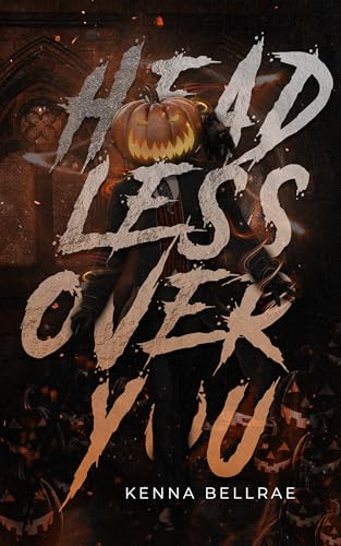 Headless-Over-You-by-Kenna-Bellrae-PDF-EPUB.jpg
