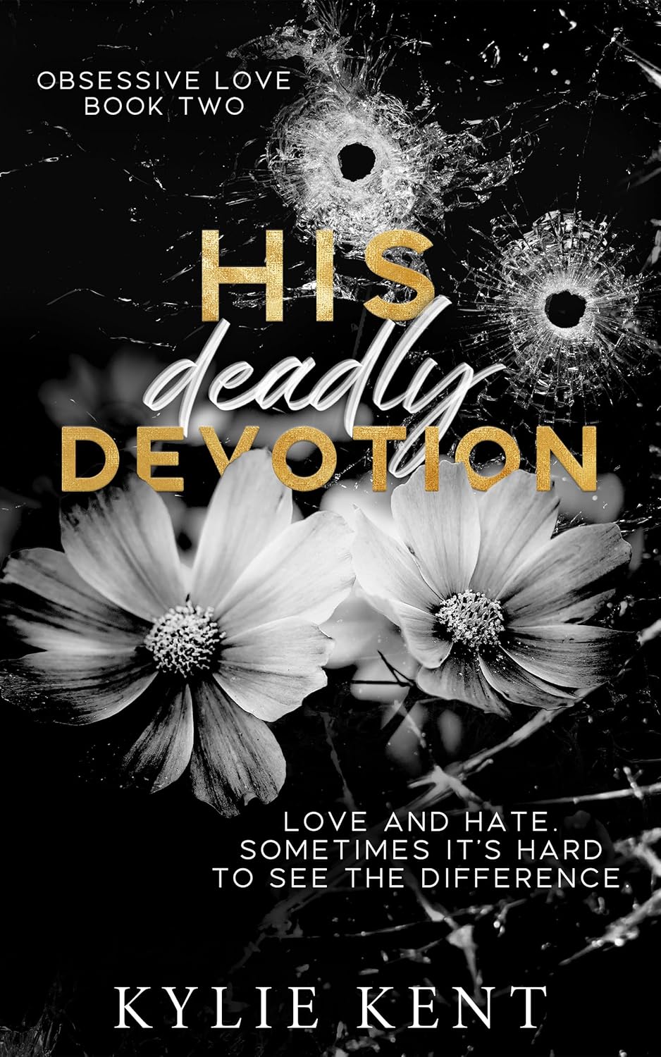 His-Deadly-Devotion-by-Kylie-Kent-PDF-EPUB.jpg