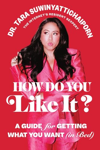 How-Do-You-Like-It---A-Guide-for-Getting-What-You-Want-by-Dr-Tara-Suwinyattichaiporn-PDF-EPUB.jpg