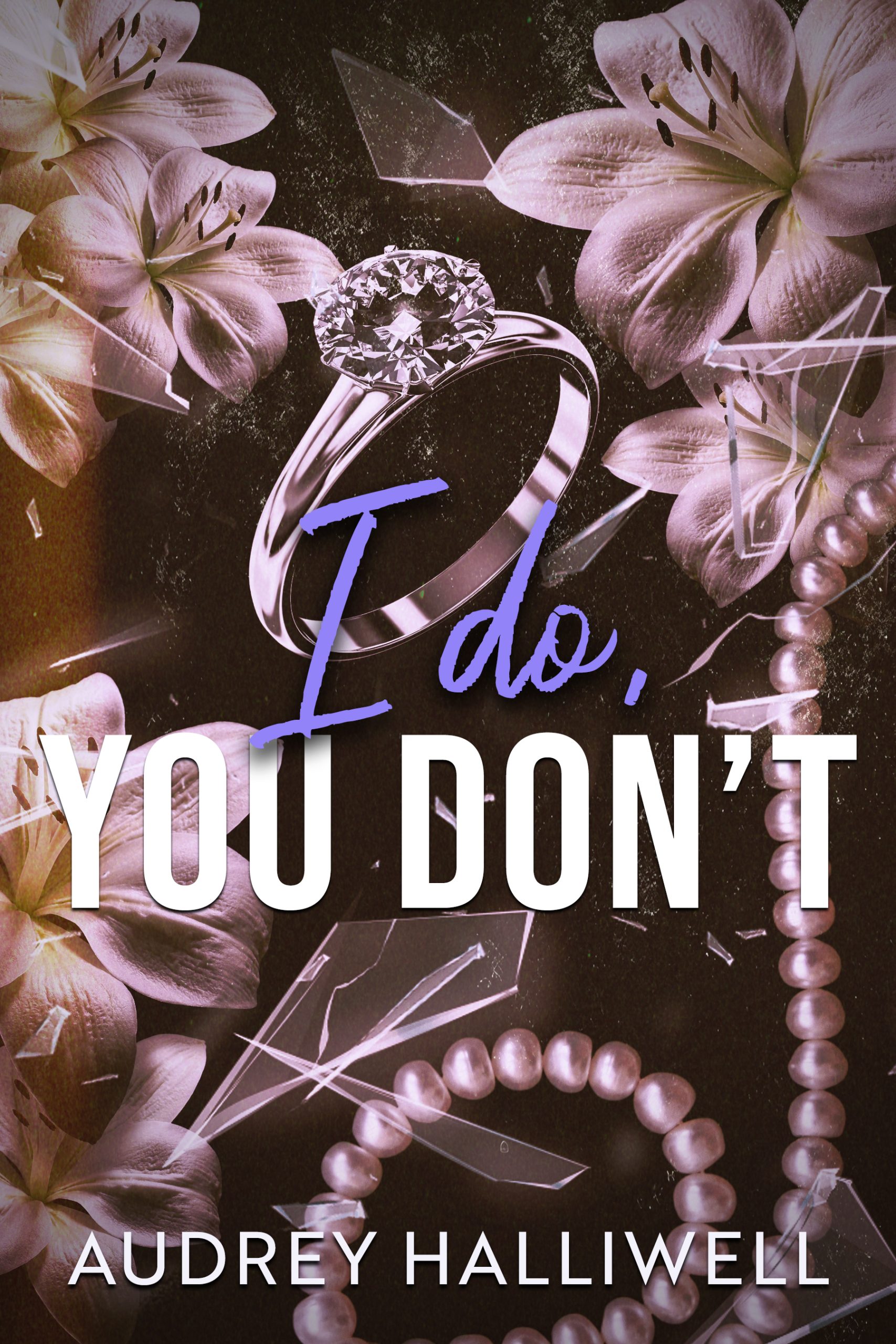 I-Do-You-Don't-by-Audrey-Halliwell-PDF-EPUB.jpg