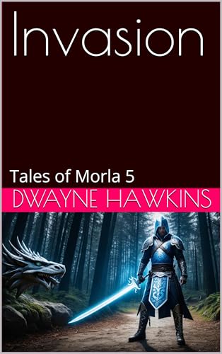 Invasion--Tales-of-Morla-5-by-Dwayne-Hawkins-PDF-EPUB.jpg