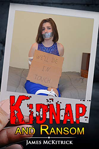Kidnap-and-Ransom-by-James-McKitrick-PDF-EPUB.jpg