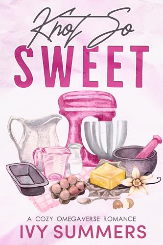 Knot-So-Sweet--A-Small-Town-Cozy-Romance-by-Ivy-Summers-PDF-EPUB.jpg