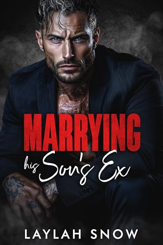 Marrying-His-Son's-Ex--An-Age-Gap-Mafia-Romance-by-Laylah-Snow-PDF-EPUB.jpg