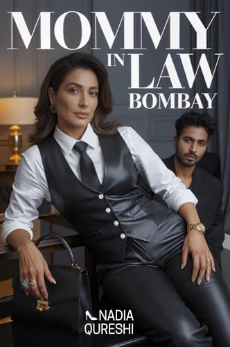 Mommy-in-Law-Bombay--A-Forbidden-Femdom-Taboo-Romance-of-Leather-Strapon-Pegging-Power-and-by-Nadia-Qureshi-PDF-EPUB.jpg