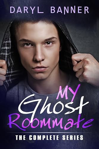 My-Ghost-Roommate--The-Complete-Series--M-M-Paranormal-Romance-by-Daryl-Banner-PDF-EPUB.jpg