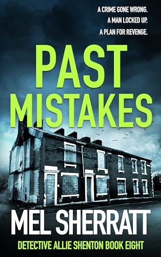 Past-Mistakes--A-gripping-detective-crime-thriller-by-Mel-Sherratt-PDF-EPUB.jpg