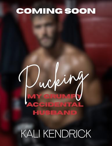 Pucking-My-Grumpy-Accidental-Husband--A-Forced-Proximity-Secret-Relationship-Hockey-Romanc-by-Kali-Kendrick-PDF-EPUB.jpg