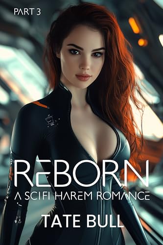 Reborn-3--A-Sci-Fi-Harem-Romance-by-Tate-Bull-PDF-EPUB.jpg