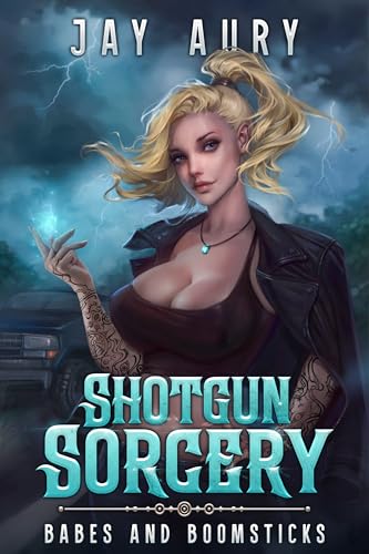 Shotgun-Sorcery--Babes-and-Boomsticks--An-Urban-Fantasy-Haremlit-Adventure-by-Jay-Aury-PDF-EPUB.jpg