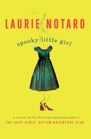 Spooky-Little-Girl-by-Laurie-Notaro-PDF-EPUB.jpg